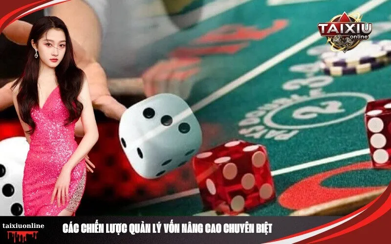 Các Chiến Lược Quản Lý Vốn Nâng Cao Chuyên Biệt